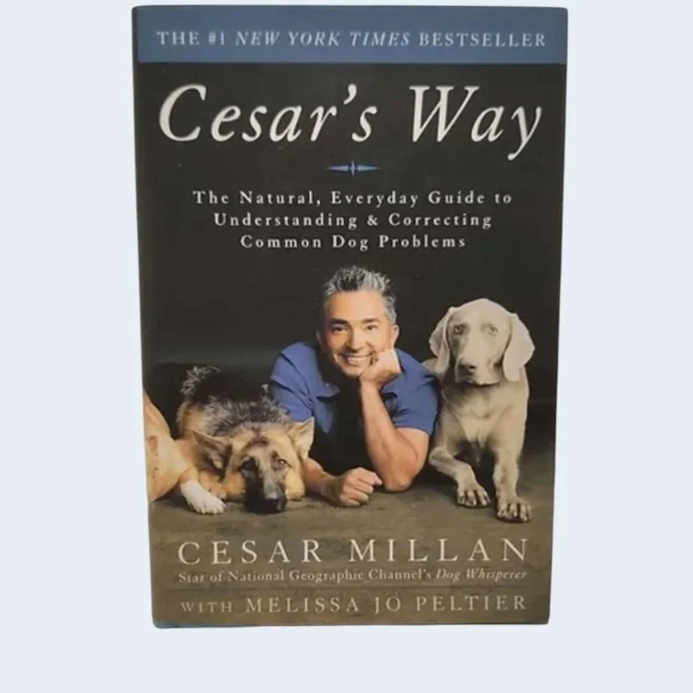 Cesar’s Way Hardcover 2006